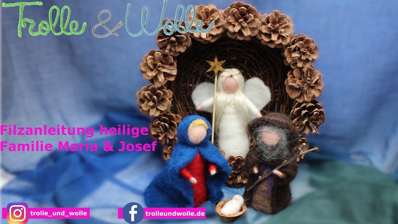 Filzanleitung Heilige Familie mit Engel. felting