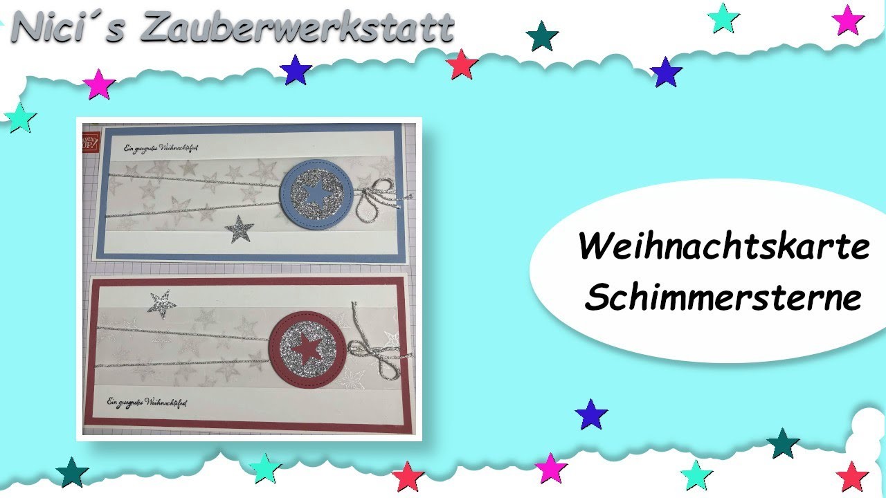 Lange Weihnachtskarte "Schimmersterne"  ~ Stampin´Up! ~