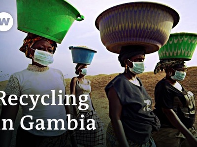 Gambia:  Eine Recycling Queen räumt auf | Global Ideas