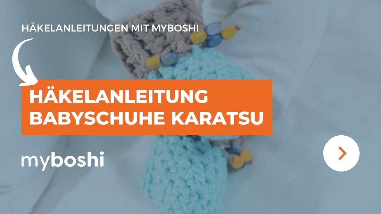 Häkelanleitung Babyschuhe Karatsu | myboshi