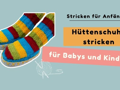 Hüttenschuhe stricken für Babys ein super DIY Strickprojekt auch als selbst gemachtes Geschenk