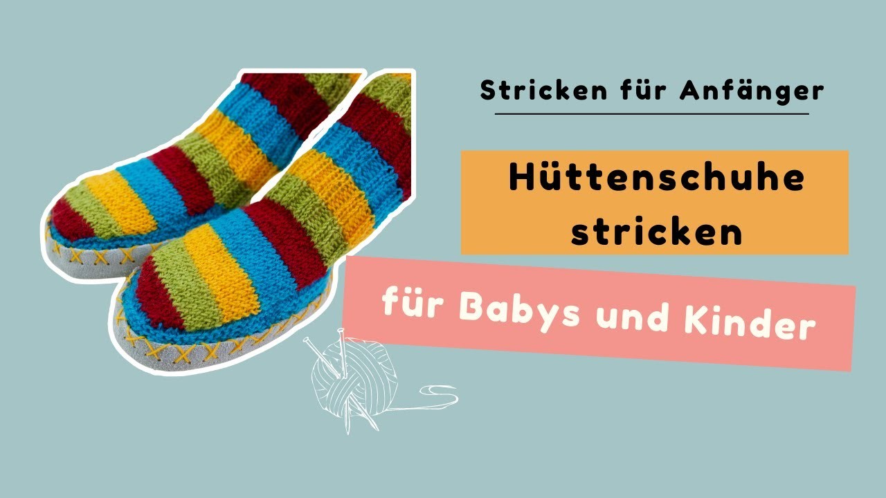 Hüttenschuhe stricken für Babys ein super DIY Strickprojekt auch als selbst gemachtes Geschenk