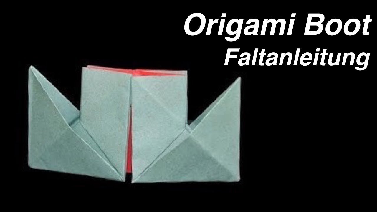 Origami Papierschiff falten - Anleitung zum selber basteln - Basteln mit Kindern - Allerlei Channel