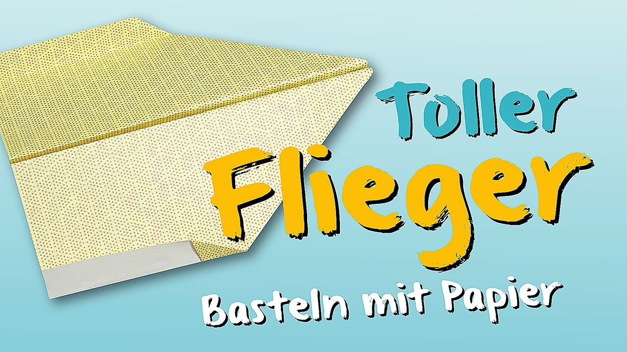 Papierflieger basteln