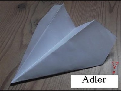 Papierflieger Tutorial "Adler" [German.Deutsch] (HD)