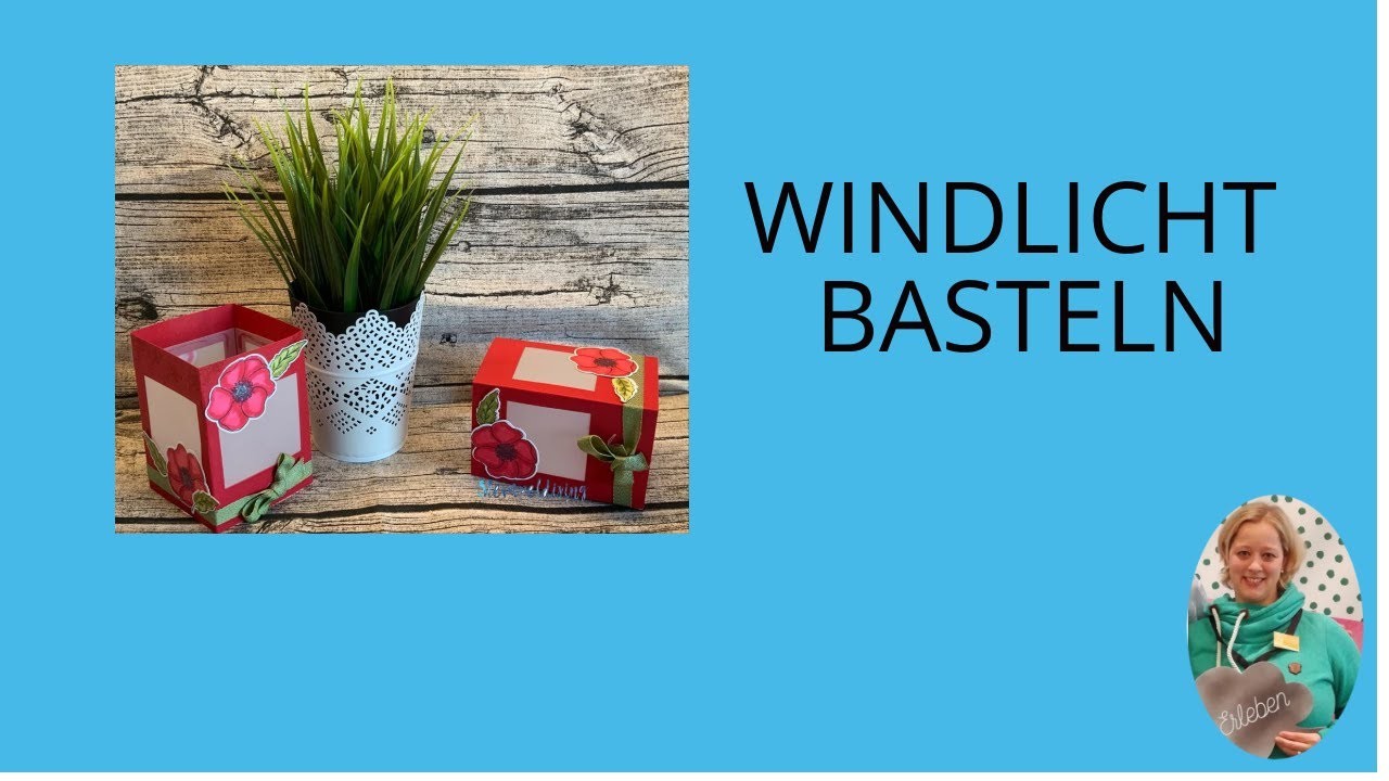 Windlicht basteln - mit Stampin' Up! Produkten