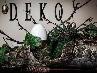 DIY Deko ???? NATUR Gesteck  | wild elegante Dekoidee - österliche Variante | ganz jährlich verwendbar