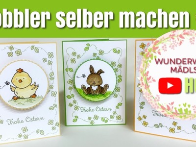 DIY Wobbler selber machen - Osterkarte mit Osterschatz - Videohop -  mit Stampin Up Produkten