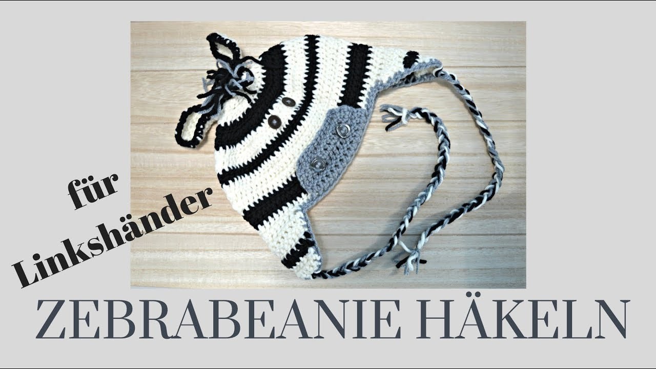 Einfache Mütze häkeln - Zebrabeanie mit Ohrklappen in allen Größen - für Linkshänder