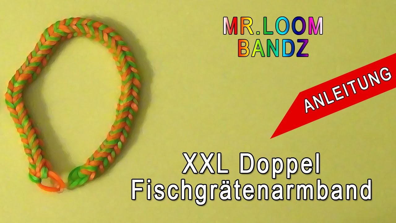 Loom Bands XXL Doppelt Fischgrätenarmband Anleitung Tutorial | einfach | German HD 1080p