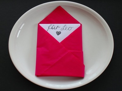 Servietten falten: 'Brief' Botschaft z.B. Valentinstag, Geburtstag, Hochzeit & Weihnachten [W+]