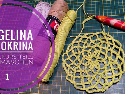 Häkelkurs Teil 1 -  Die Luftmaschen 1
