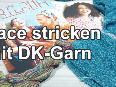 Lace stricken mit DK-Garn | Strickpodcast 53