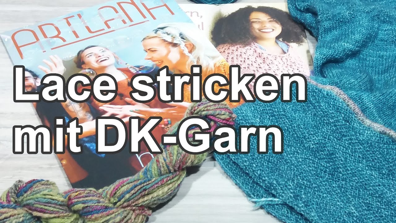 Lace stricken mit DK-Garn | Strickpodcast 53