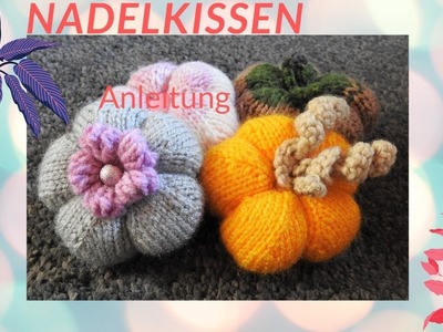 Nadelkissen aus Restwolle gestrickt - Anleitung