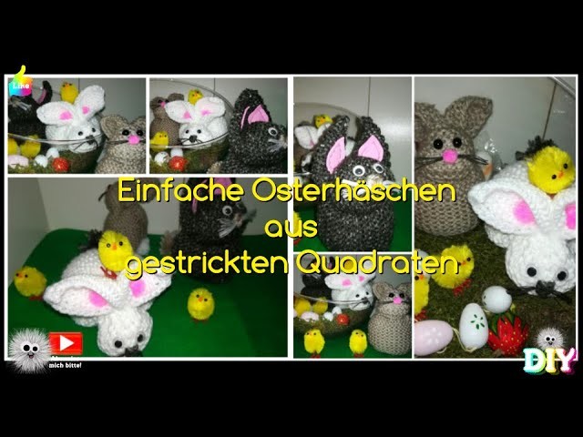 ???????? Osterhäschen aus gestrickten Quadraten | #DIYFussel