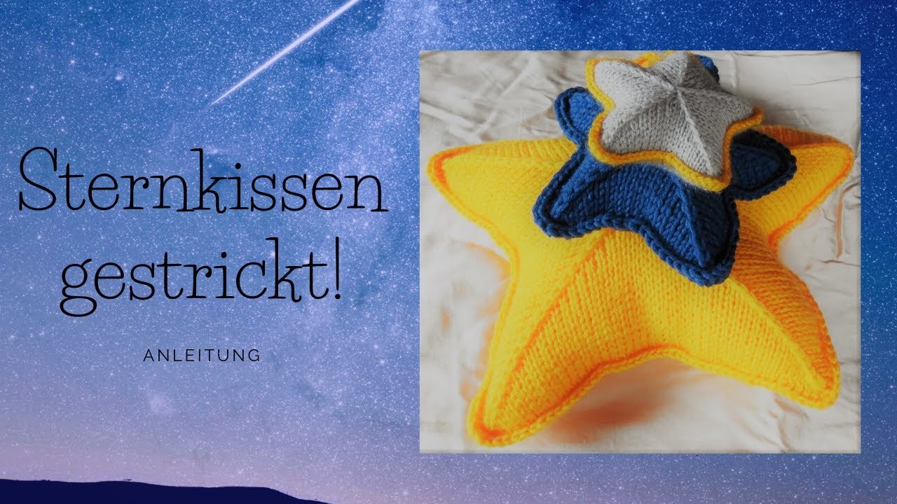 Sternkissen gestrickt - ANLEITUNG
