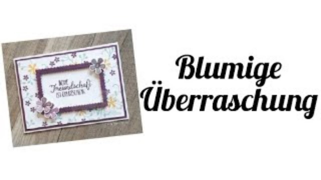 #197 | Blumige Überraschung (Stampin' Up!)