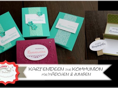 Kartenideen Kommunion - Einladung. Glückwunschkarte zur Kommunion basteln - Geschenk - Stampin Up
