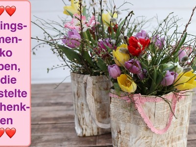 ???? DIY - Frühlingsdeko mit Tulpen, gebastelte Geschenktüten, DIY Deko Idee Frühling