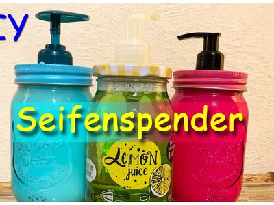 DIY l Seifenspender selber machen l Upcycling l Big Mary