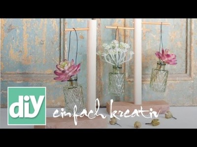 Hängende Vasen | DIY einfach kreativ