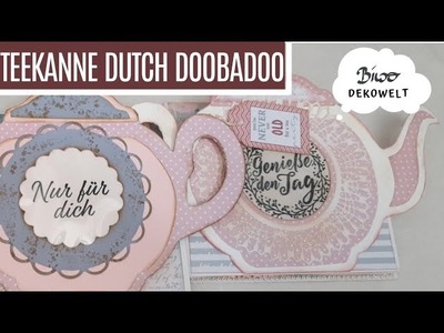 Karte mit  Dutch Doobadoo Schablone Teekanne Tutorial