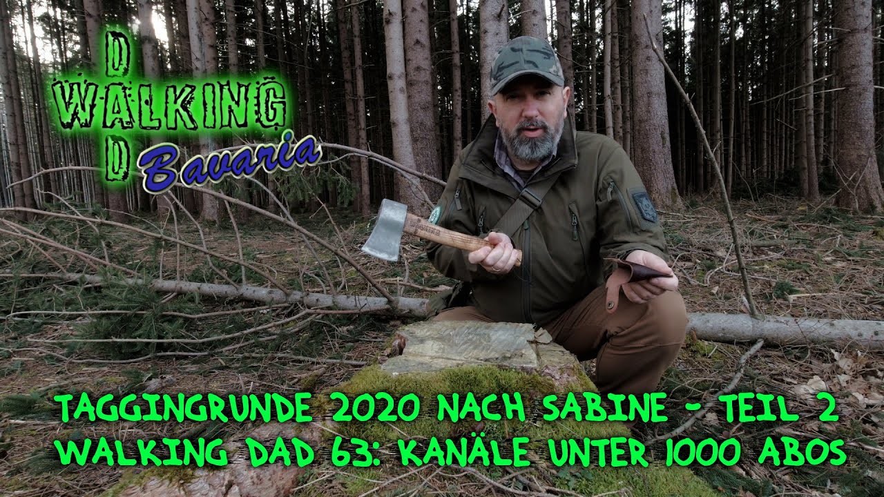 Taggingrunde 2020 Teil 2 - Walking Dad 63: Kanäle unter 1000 Abos | nominiert von Darksider_on_Tour