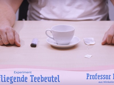 Tutorial: Fliegende Teebeutel