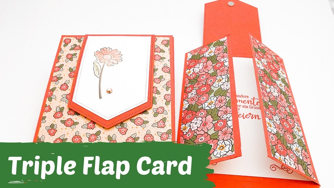 Faltkarte mit Trick--Triple Flap Fold Card--Anleitung--DIY--Papierbasteln #wirbleibenzuhause #mitmir