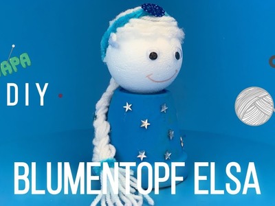 Blumentopf Elsa - DIY