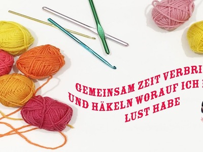 Das beste raus machen und Arbeiten | Häkel Stream | Kampf gegen Corona Langeweile. .