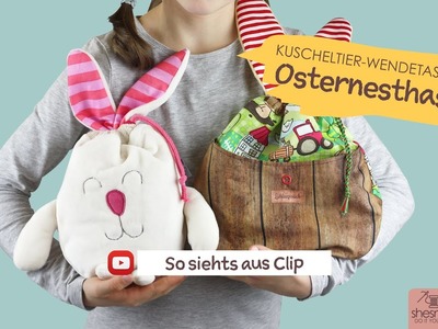 Kuscheltier-Wendetasche "Osternesthase" (Ein SoSiehtsAus-Clip von shesmile)