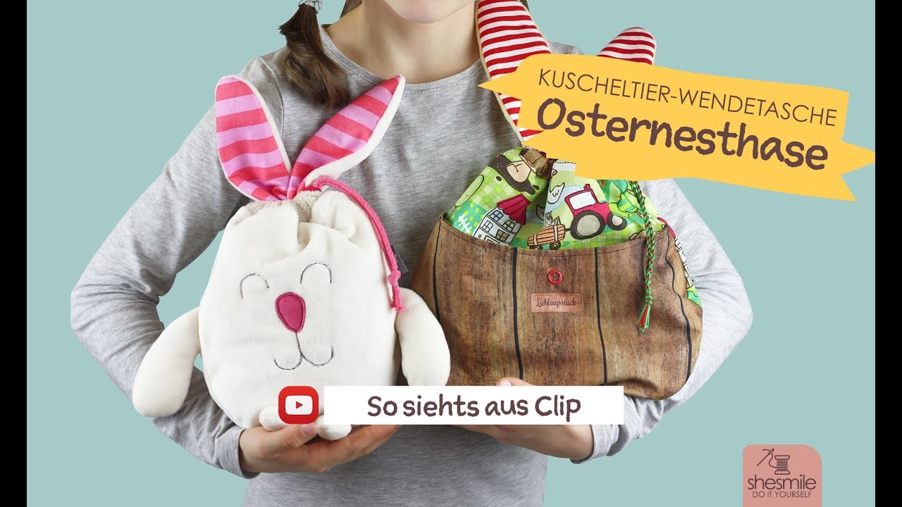 Kuscheltier-Wendetasche "Osternesthase" (Ein SoSiehtsAus-Clip von shesmile)