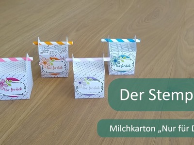 Milchkarton "Nur für Dich" | Der Stempler ~ Stampin Up!