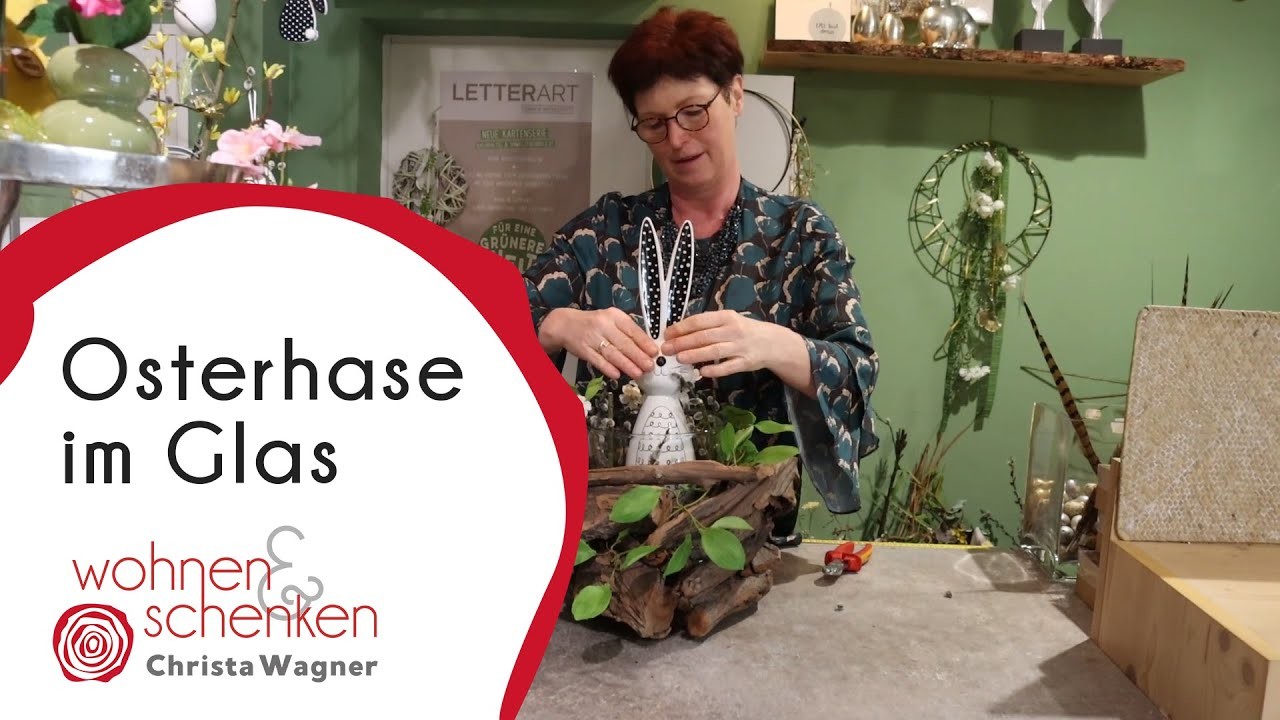 Osterhase im Glas | DIY Osterdeko mit Wohnen & Schenken - Christa Wagner