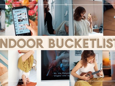 10 Ideen für Zuhause - meine Indoor Bucketlist