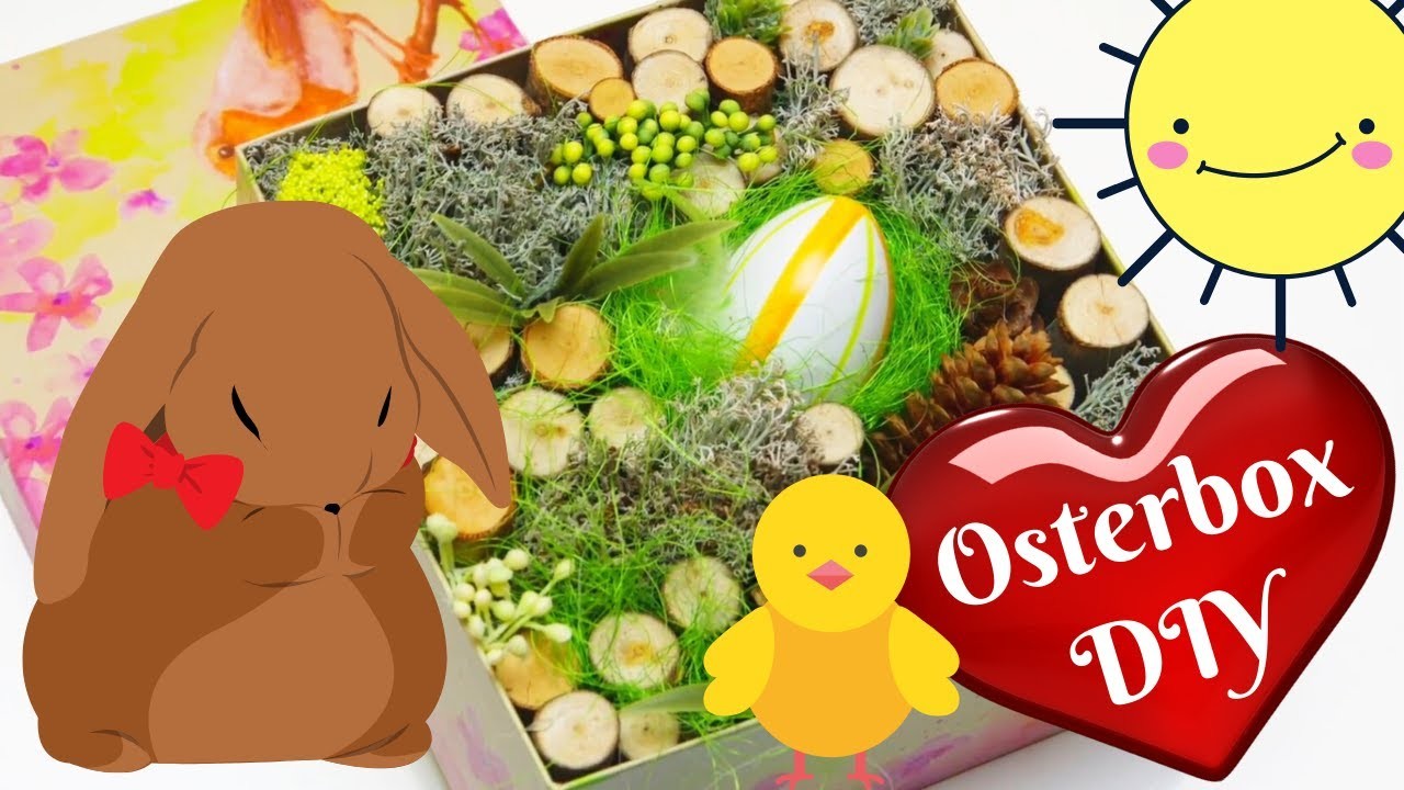 Osterdeko selber machen ???? Osterbox basteln kinderleicht ???? Frühlingsdeko DIY einfache Osterdekoration