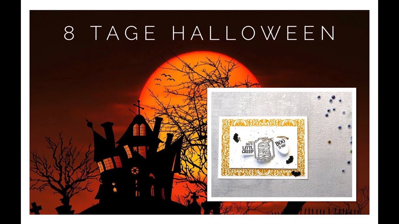 ???? 8 Tage Halloween Gruselkarte I DIY I Stampin' Up!