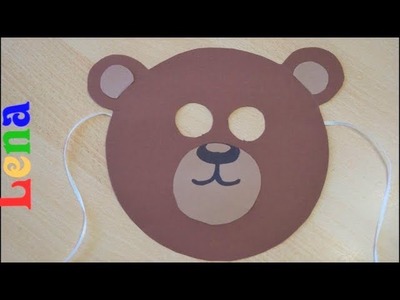 Bären maske basteln mit Lena ????  How to make Bear Mask DIY ????  как сделать медведя из бумаги