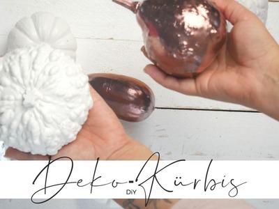 Deko-Kürbis | DiY Herbst Dekoration