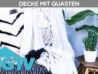 DIY Decke mit Quasten | HGTV Deutschland