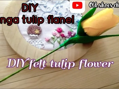 DIY Felt Tulip Flower | Bunga tulip
