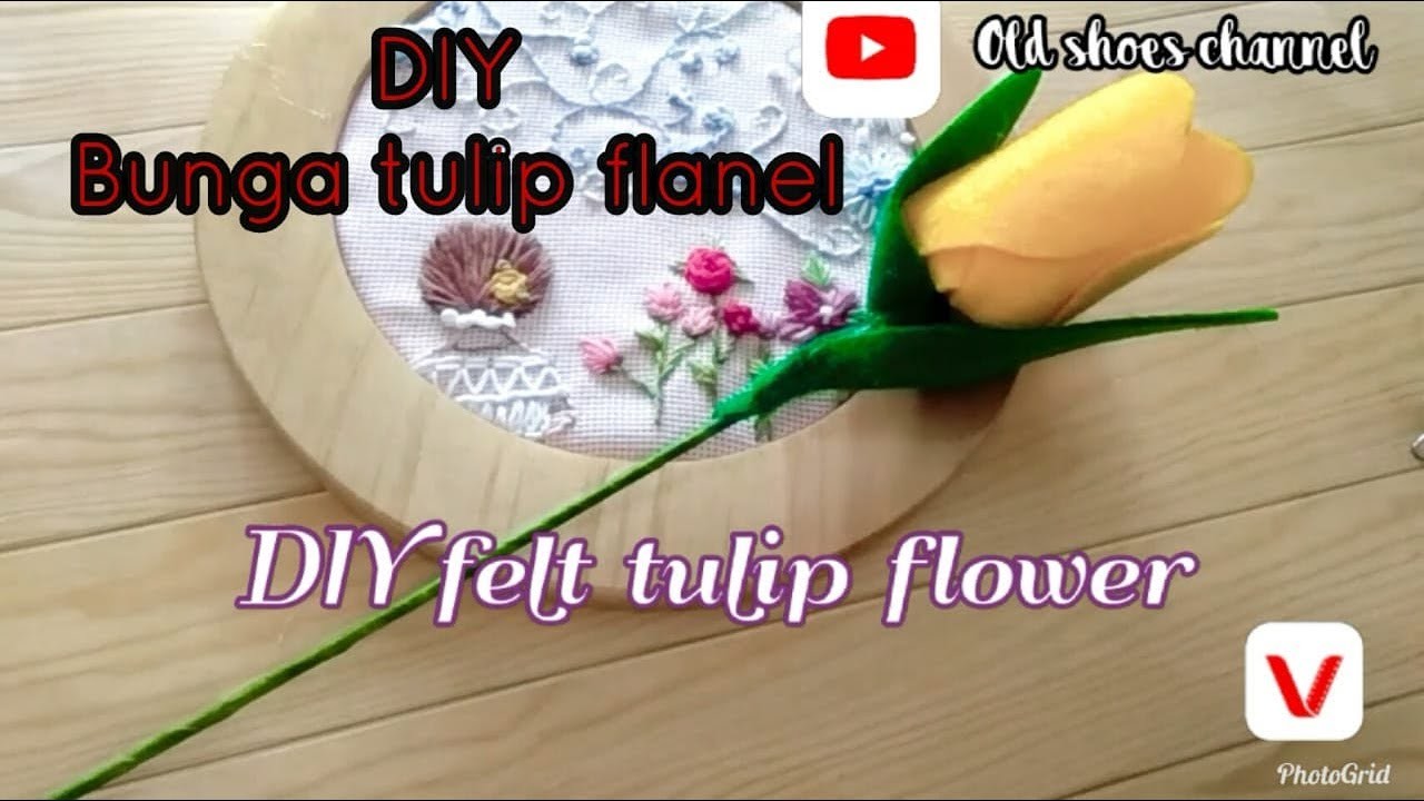 DIY Felt Tulip Flower | Bunga tulip