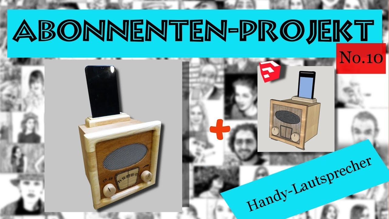 Handylautsprecher.DIY.Skechtup-Zeichnung + Verlosung