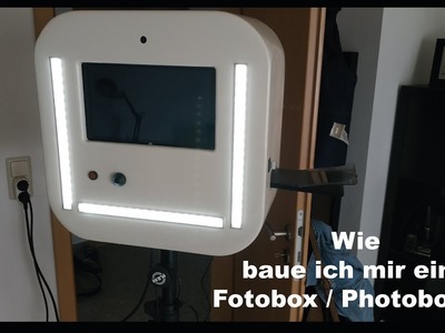 Wie baue ich mir eine Fotobox? - DIY Photobooth Baubericht