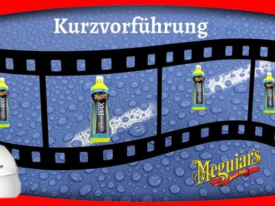 Meguiars Hybrid Ceramic Liquid Wax. Kurzvorführung