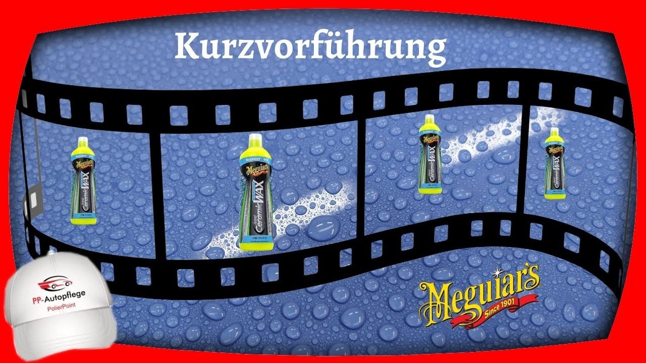 Meguiars Hybrid Ceramic Liquid Wax. Kurzvorführung