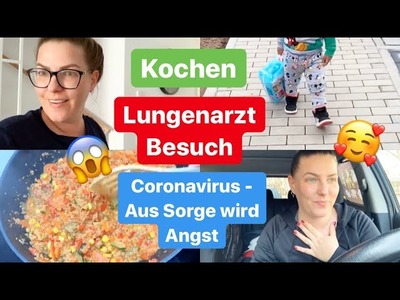 Lungenarzt Besuch - Starke schmerzen l Aus Sorge wird langsam Angst l Einkaufen l Food