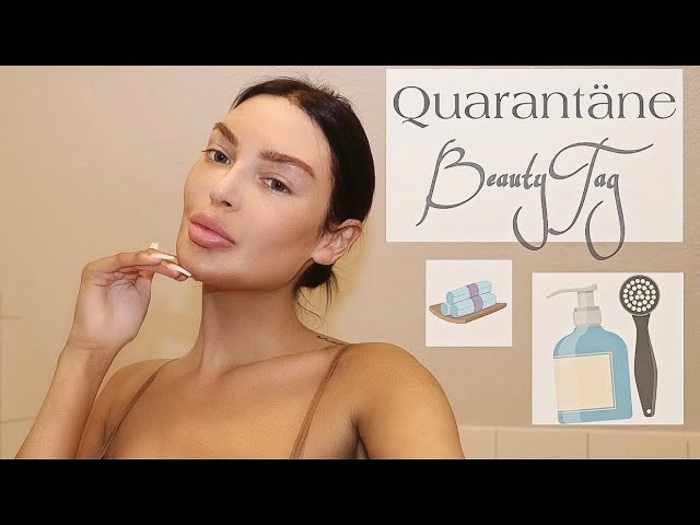 Quarantäne Beauty Tag ????????‍♀️